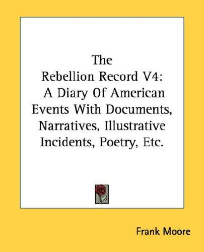 The Rebellion Record V4