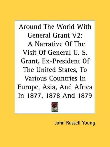 Around The World With General Grant - V2