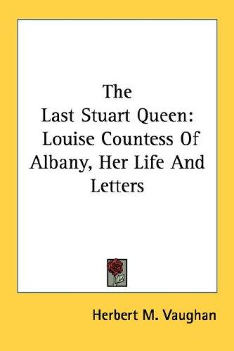 The Last Stuart Queen