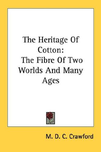 The heritage of cotton