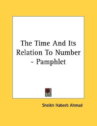 The Time And Its Relation To Number - Pamphlet