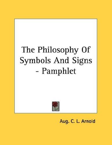 The Philosophy Of Symbols And Signs - Pamphlet
