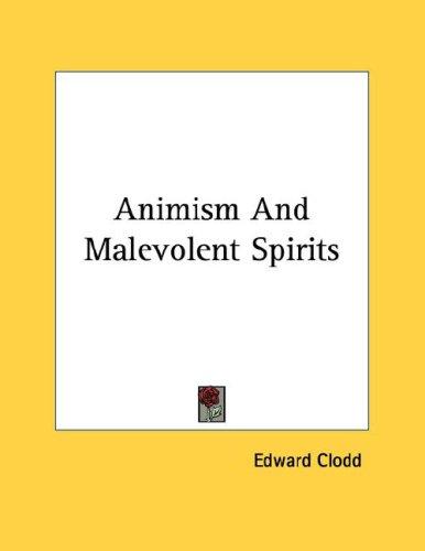 Animism And Malevolent Spirits