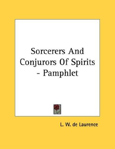 Sorcerers And Conjurors Of Spirits - Pamphlet