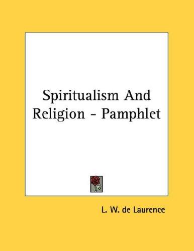Spiritualism And Religion - Pamphlet