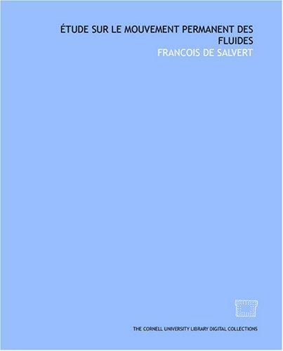 Étude sur le mouvement permanent des fluides