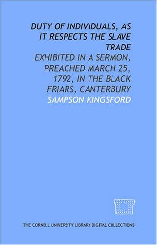Duty of individuals, as it respects the slave trade