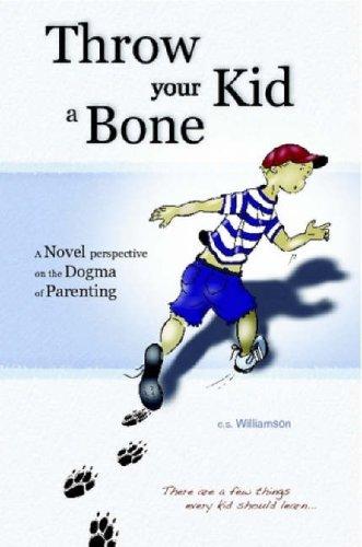 Throw Your Kid a Bone