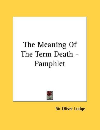 The Meaning Of The Term Death - Pamphlet