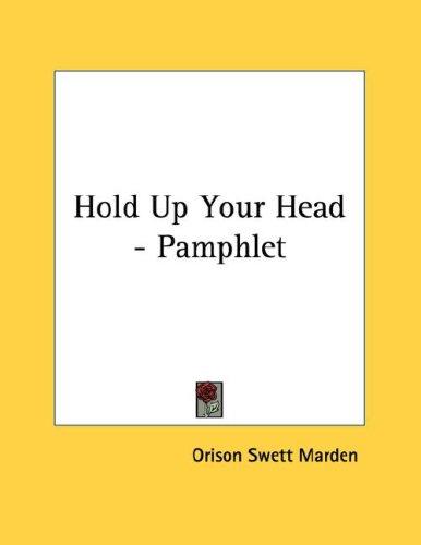 Hold Up Your Head - Pamphlet