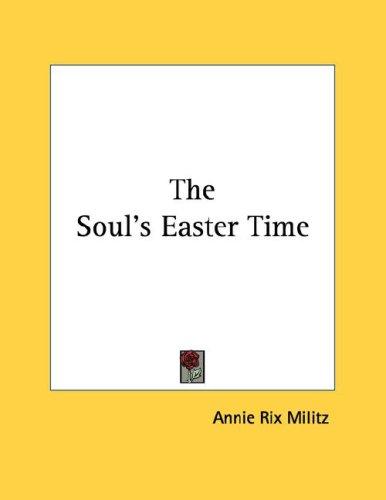The Soul's Easter Time
