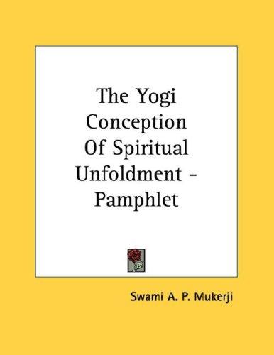 The Yogi Conception Of Spiritual Unfoldment - Pamphlet