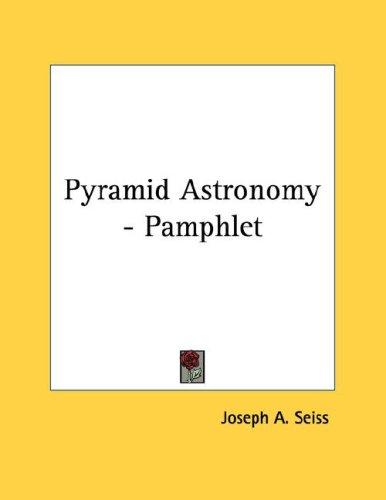 Pyramid Astronomy - Pamphlet