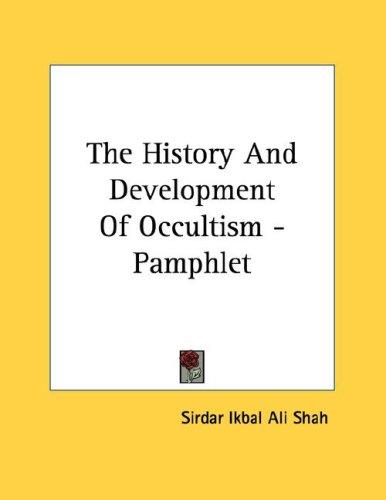 The History And Development Of Occultism - Pamphlet
