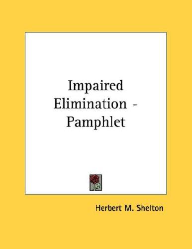Impaired Elimination - Pamphlet
