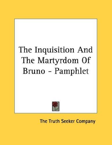 The Inquisition And The Martyrdom Of Bruno - Pamphlet