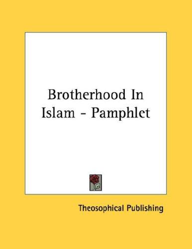 Brotherhood In Islam - Pamphlet