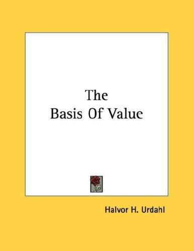 The Basis Of Value