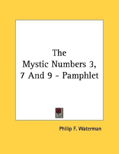 The Mystic Numbers 3, 7 And 9 - Pamphlet