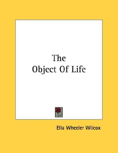 The Object Of Life