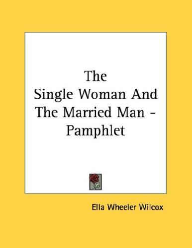 The Single Woman And The Married Man - Pamphlet