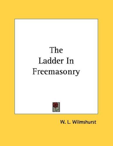 The Ladder In Freemasonry