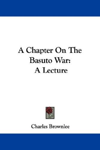 A Chapter On The Basuto War