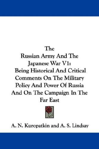The Russian Army And The Japanese War V1