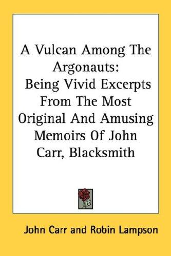 A Vulcan Among The Argonauts