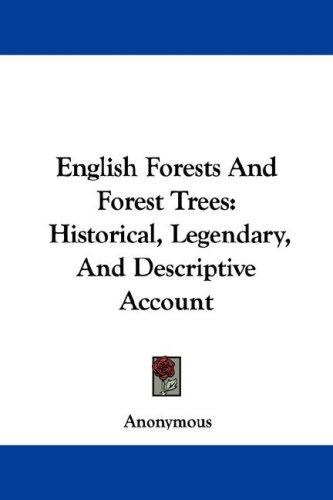 English Forests And Forest Trees