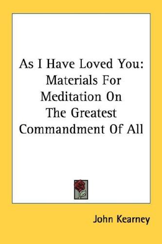 " As I have loved you"