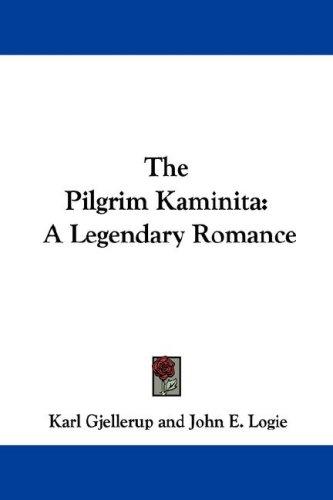 The Pilgrim Kaminita