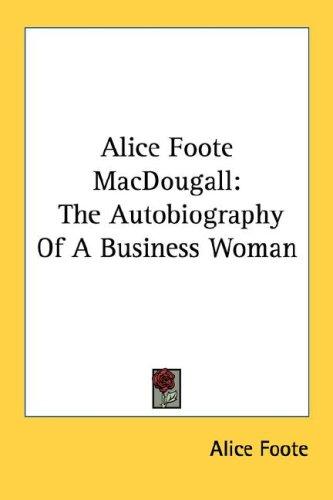 Alice Foote MacDougall