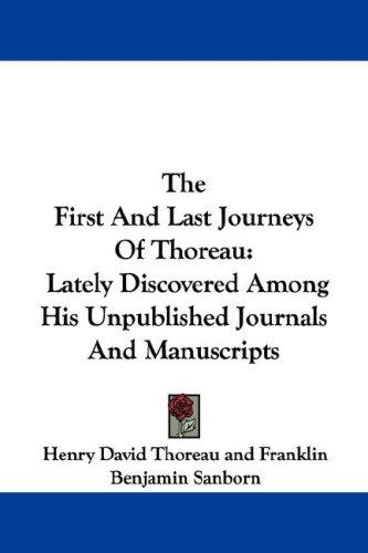 The first and last journeys of Thoreau