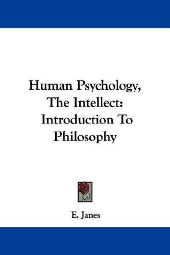 Human Psychology, The Intellect