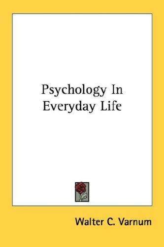 Psychology in everyday life