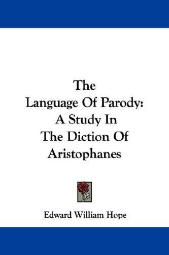 The Language Of Parody