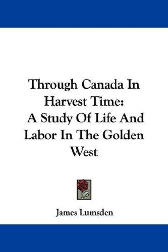 Through Canada in harvest time