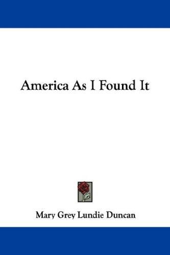 America as I found it