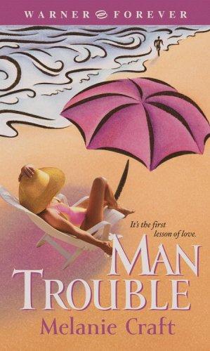 Man trouble