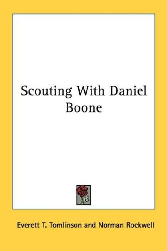 Scouting With Daniel Boone