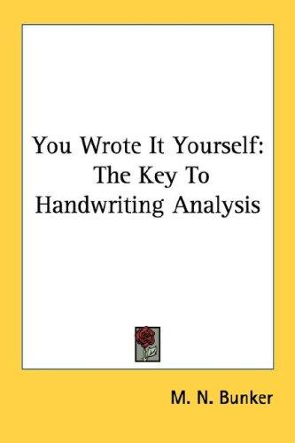 You Wrote It Yourself