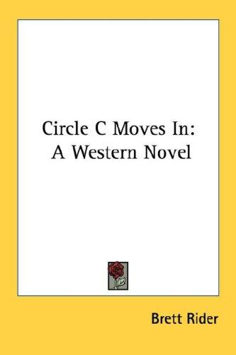 Circle C moves in