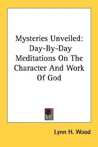 Mysteries Unveiled