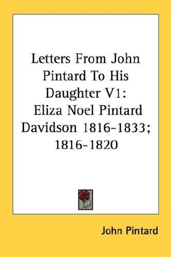 Letters From John Pintard To His Daughter V1