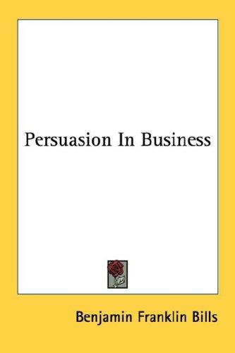 Persuasion In Business