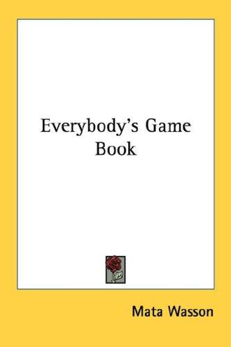 Everybody's Game Book