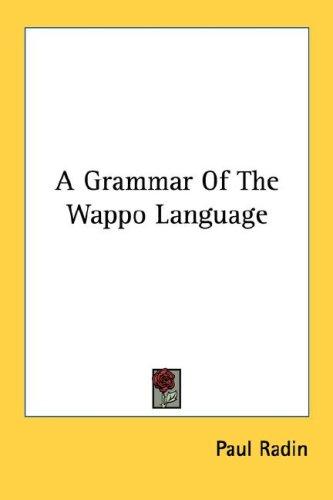 A Grammar of the Wappo Language