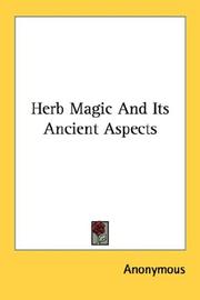 Herb Magic And Its Ancient Aspects