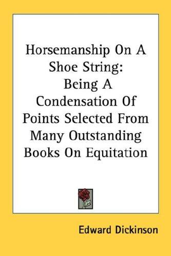 Horsemanship On A Shoe String